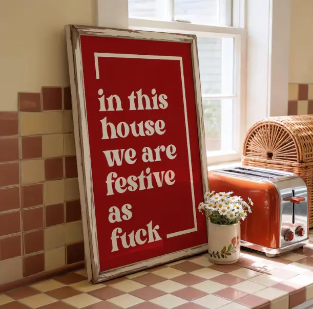 [25% OFF] [UNFRAMED]    Festive as Fuck Wall Art Print - Funny Xmas Decor - Christmas Poster - Christmas Home Decor - FAF print