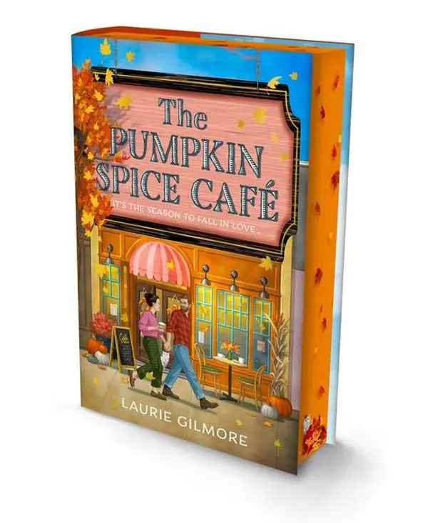 The Pumpkin Spice Café (Deluxe Edition) (Dream Harbor: Volume Number Book 1) by Laurie Gilmore [Hardback Book]