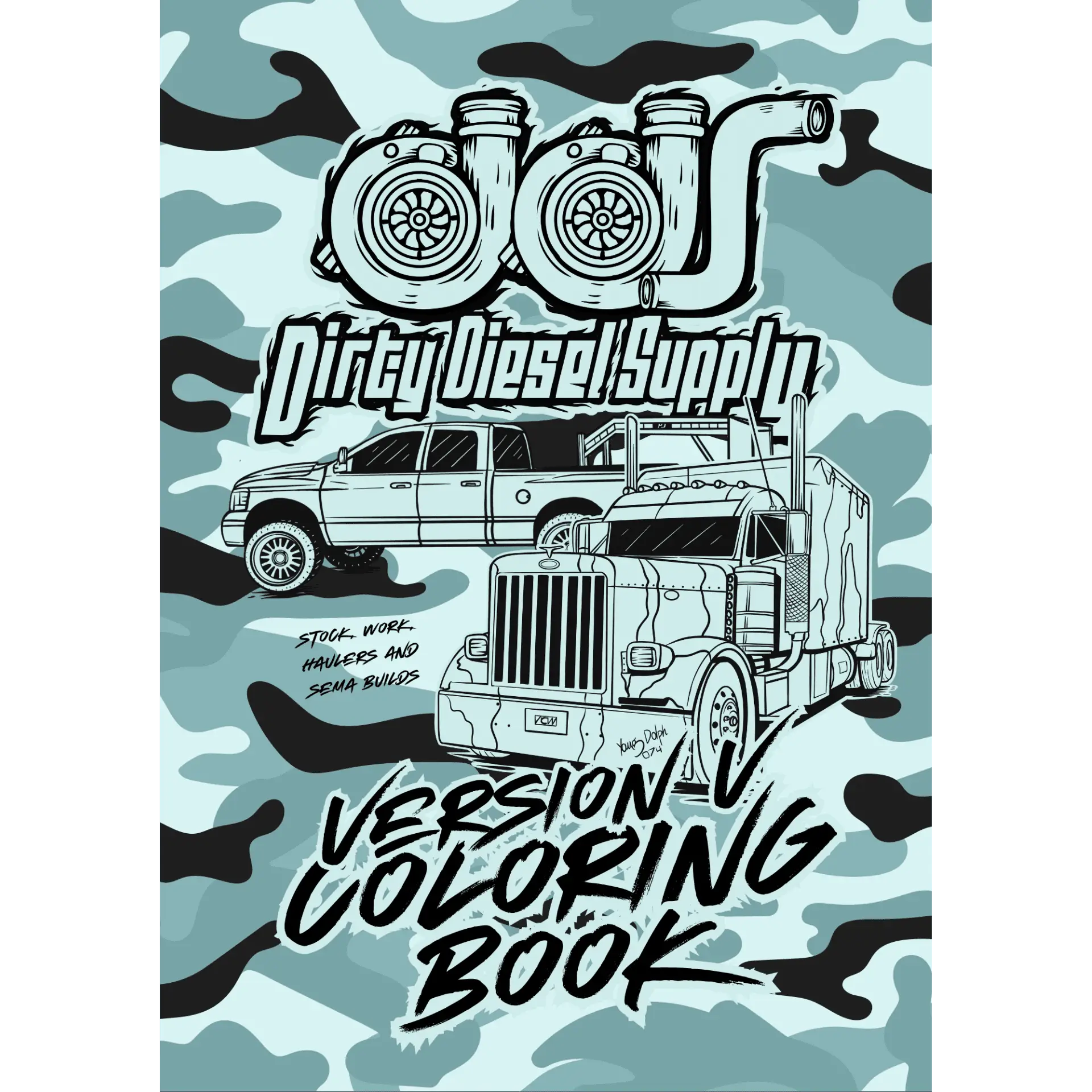 Dirty Diesel Supply Version 5 Truck Coloring Book - 106 Pages Softcover Engaging Designs for Kids & Adults