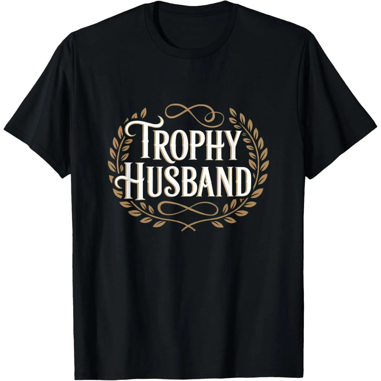 Trophy Husband Vintage Sarcastic Marriage Retro Groom T-Shirt Pure Cotton Graphic Tees Menswear Top: Gifts for Men & Women
