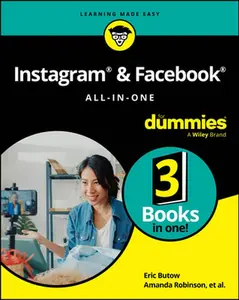 Instagram & Facebook All-In-One for Dummies -- Eric Butow, Paperback