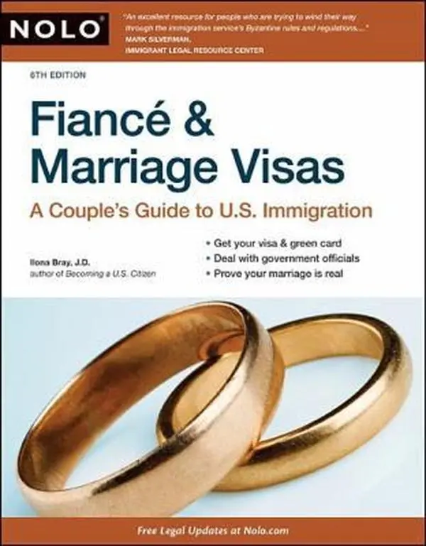 USED-Fiance & Marriage Visas: A Couple's Guide to U.S. Immigration by Ilona M. Bray (Paperback)