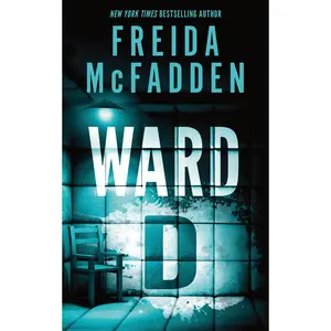 Ward D -- Freida McFadden - Paperback