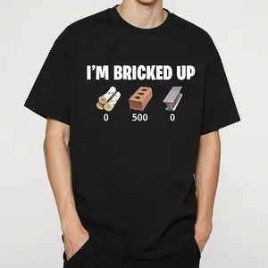 I'm Bricked Up Meme Tee, Cool Graphic Shirt, Perfect for Casual Outfits.