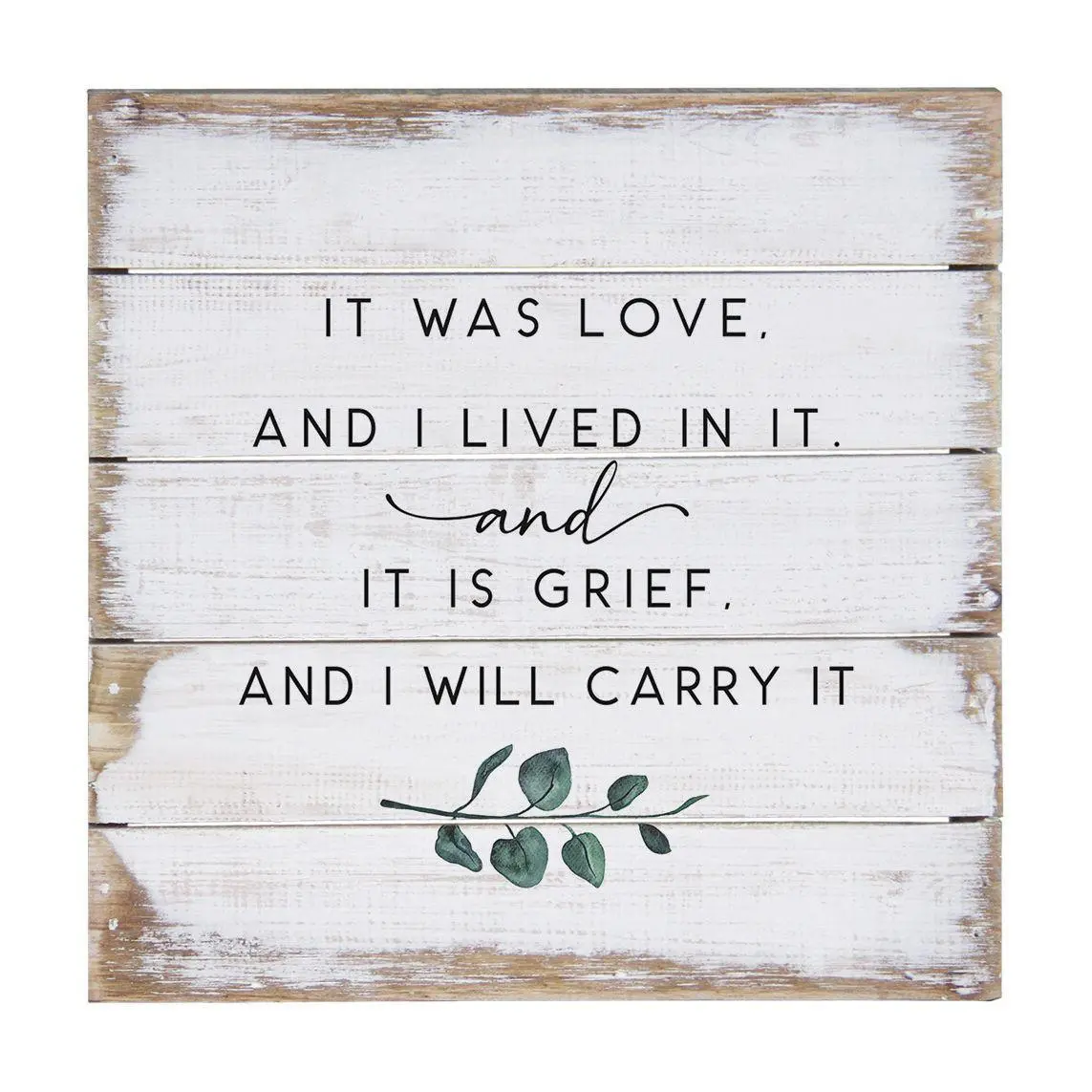 Sincere Surroundings. 8" It Was Love. Pallet Petite.