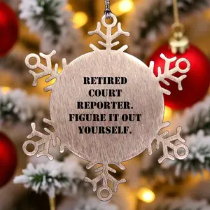Funny Court Reporter Snowflake Ornament - Retired Court Reporter Figure It Out Yourself