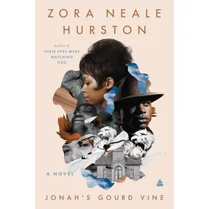 Jonah's Gourd Vine: A Novel by Zora Neale Hurston [Paperback Book]