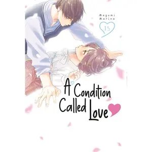 A Condition Called Love 15 -- Megumi Morino - Paperback