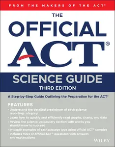 The Official ACT Science Guide -- ACT, Paperback