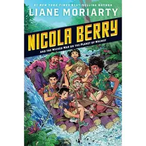 USED-Nicola Berry and the Wicked War on the Planet of Whimsy #3 by Moriarty, Liane (Paperback)