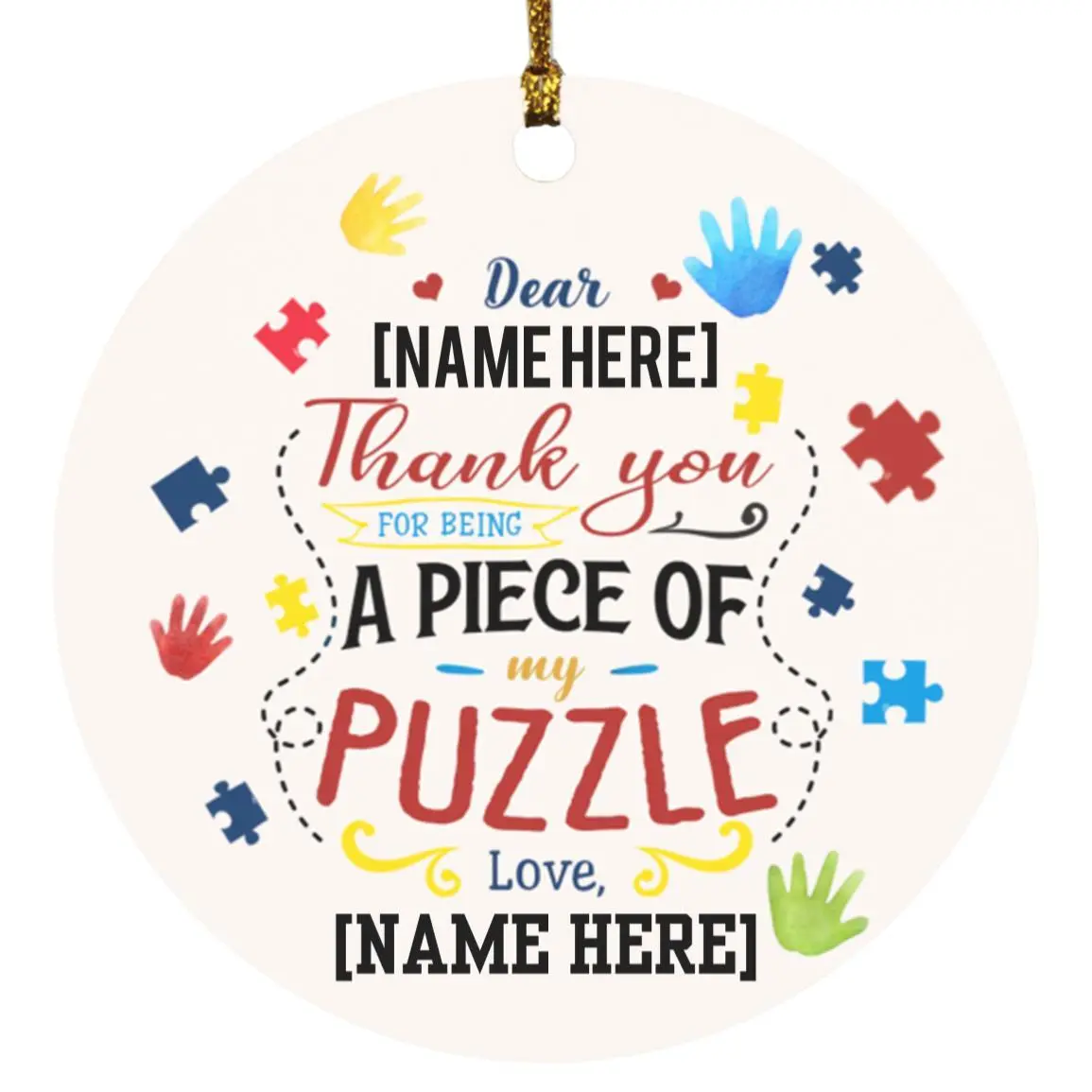 CubeBik Personalized Thank You For Being A Piece Of My Puzzle Autism Decorative Ornament Flat Circle Ornament