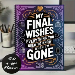 Final Wishes Planning Book, Posthumous Arrangements Checklist, Will Information Organizer Manual, Essential Estate Planning Tool, Notebook Planner