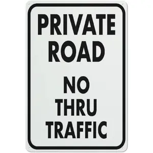 Private Road No Thru Traffic Sign Warning Sticker-Security Sign Outdoor Sign 12 X 8 Inches