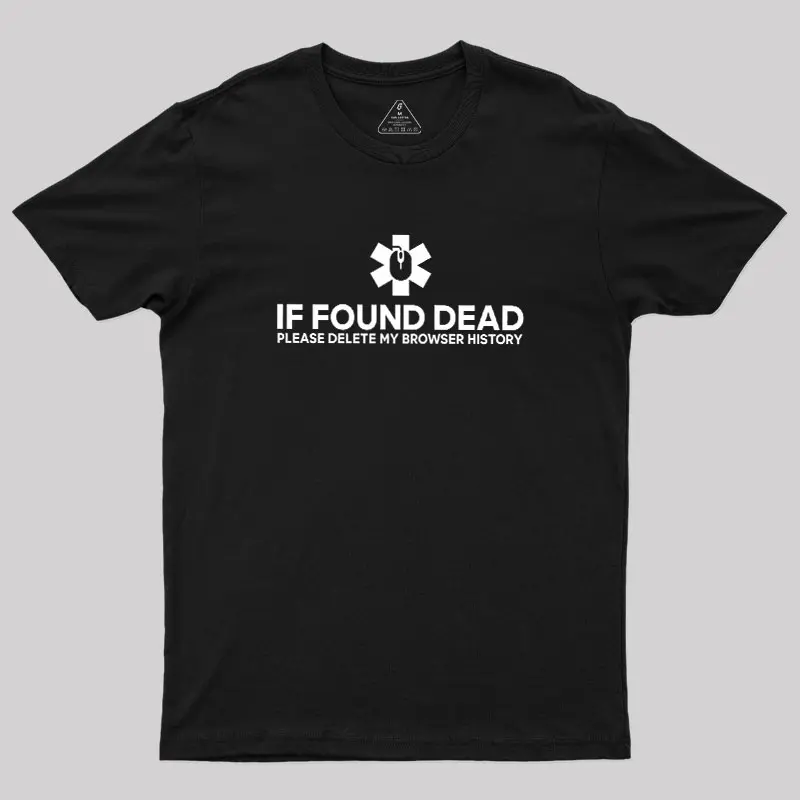 Delete My History Geek T-Shirt