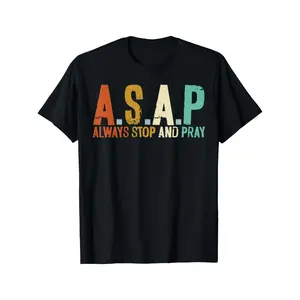 Mother'S Day BestsellerMen'S Christian Always Stop And Pray T-Shirt