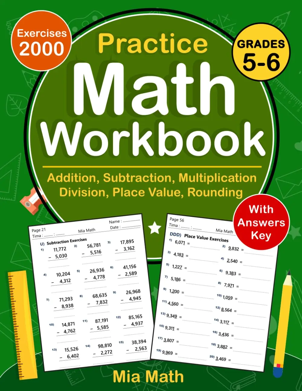 Math Workbook For Grades 5 To 6 With Addition, Subtraction, Multiplication, Division, Place Value, Rounding: Daily Math Practice Workbook
