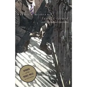 Family Record (The Margellos World Republic of Letters) - Nobel Prize Winner's English Memoir & Autobiography, Lucid Invention, Personal and Revealing Exploration for Literature Lovers