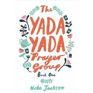 USED-The Yada Yada Prayer Group by Jackson, Neta (Paperback)