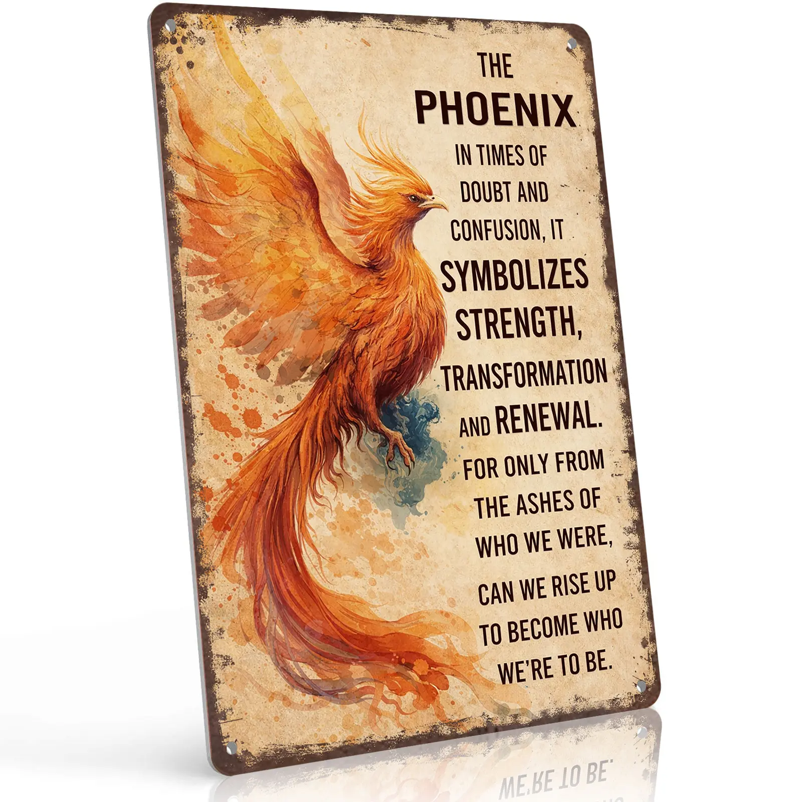 The Phoenix Symbolizes Strength Transformation And Renewal 12x8 Inch Aluminum Metal Sign - Inspirational Phoenix Wall Decor for Home, Office, Bedroom - Retro Watercolor Tin Sign Gift for Resilience & Growth