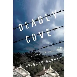 USED-Deadly Cove: A Lewis Cole Mystery by Brendan DuBois (Hardcover)