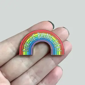 Sick Of Being Sick Enamel Pin