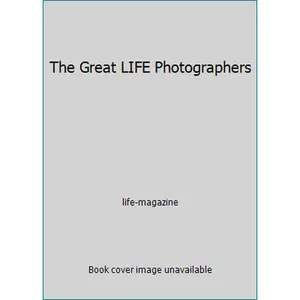 USED-The Great LIFE Photographers by life-magazine (Hardcover)