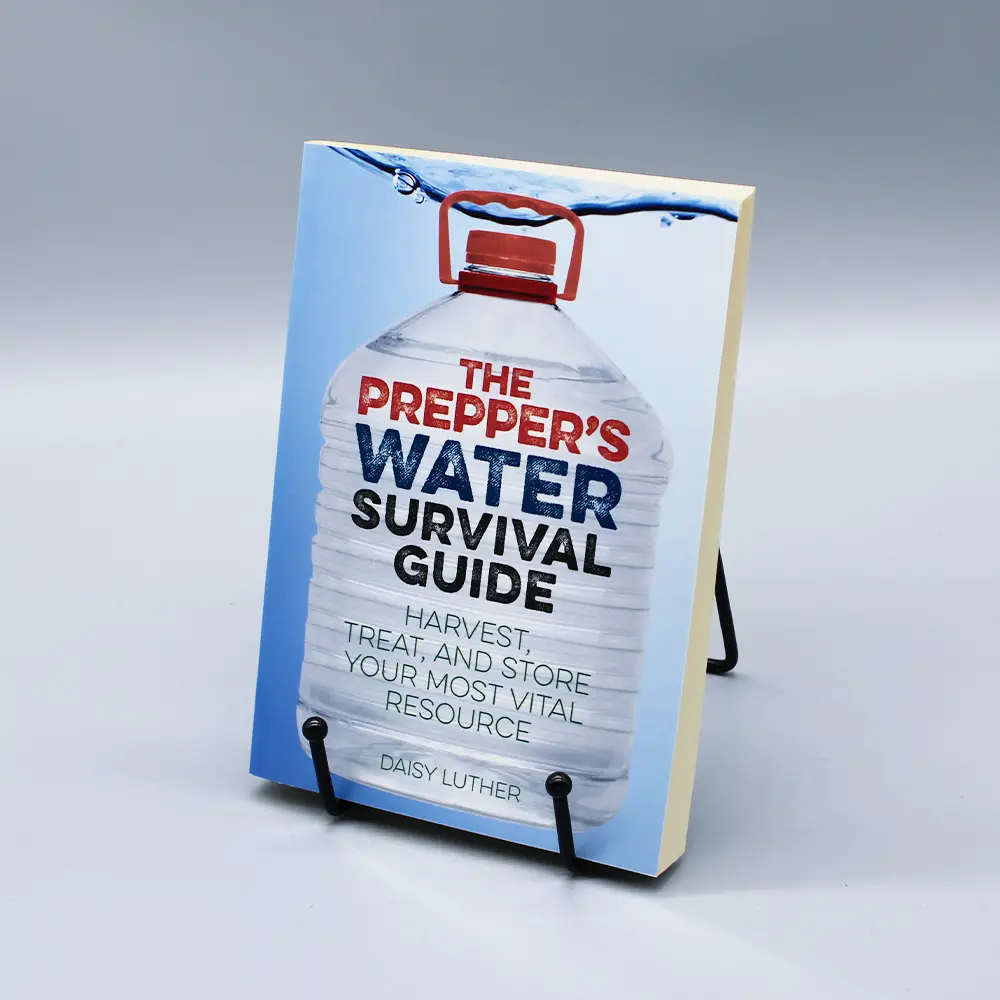 The Prepper's Water Survival Guide