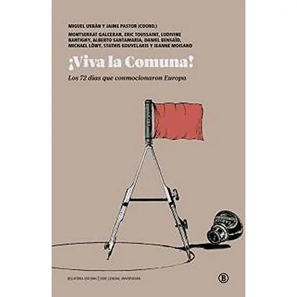USED-¡Viva la Comuna!: Los 72 días que conmocionaron Europa by Michael Löwy (Paperback)