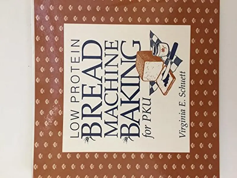 USED-Low Protein Bread Machine Baking for PKU