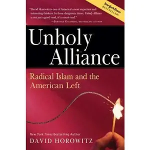 USED Book - Unholy Alliance: Radical Islam And the American Left by David Horowitz (Paperback) - english