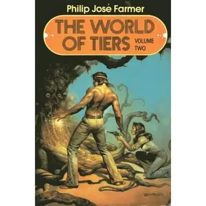 USED-The World of Tiers, Vol. 2 by Philip José Farmer (Hardcover)