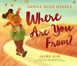 Where Are You From? by Yamile Saied Méndez||Jaime Kim [Hardback Book]