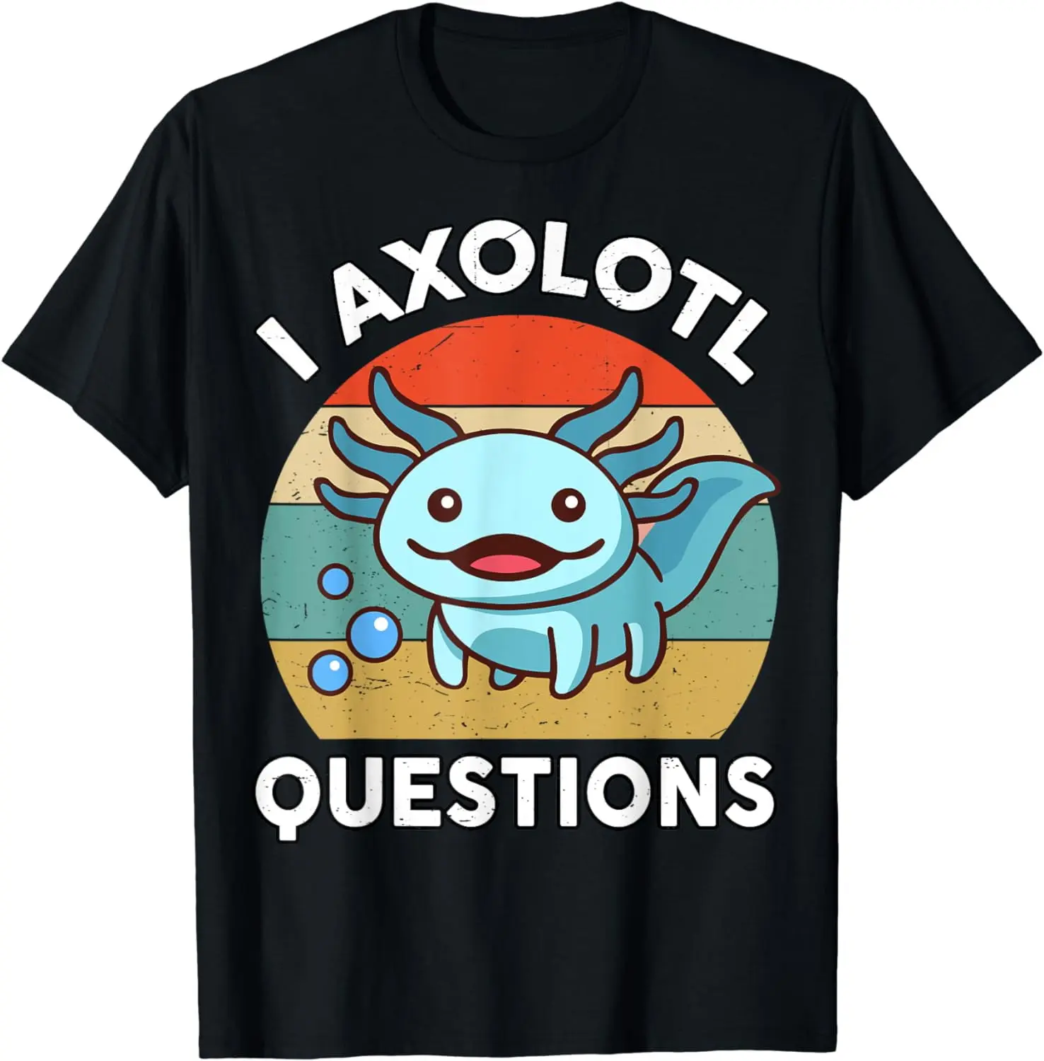 Women's "I Axolotl Questions" Funny Graphic Tee, Cute Graphic Tees for Women, Kids' Casual T-Shirt, Graphic Tees Women, Funny Graphic Tees