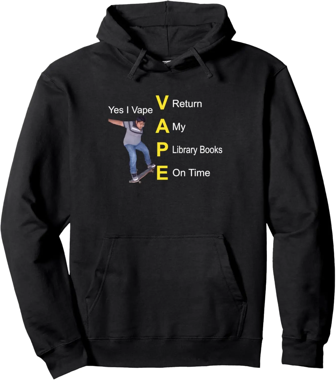 Yes I Vape Return My Library Books On Times Pullover Hoodie