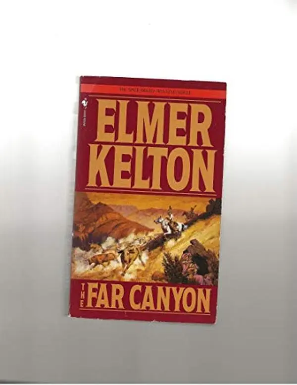 USED-The Far Canyon by Elmer Kelton (Paperback)