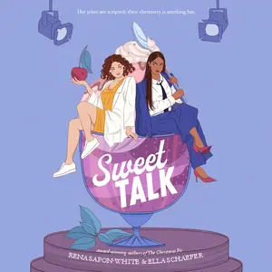 Sweet Talk Signed Copy by Rena Sapon-White & Ella Schaefer Sapphic Romcom Book with Heat Dual POV Enemies-to-Lovers Narrative