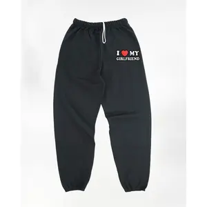 I Love My Girlfriend Sweatpants