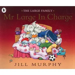 USED-Mr Large In Charge (Large Family) by Murphy,Jill Murphy,Au (Paperback)