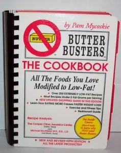 USED-BUTTER BUSTERS- The Cookbook by Pam Mycoskie (Unknown)