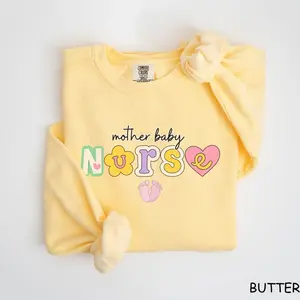 Mother Baby Nurse Sweater, Mother Baby Nurse, Nurse Practitioner, Doula Shirt, Nicu Nurse, Labor and Delivery Nurse Shirt Breathable Fit