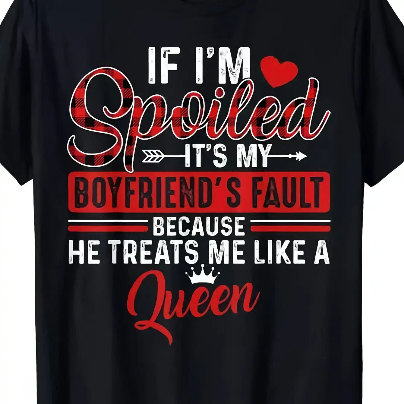 Unisex Menswear Round Neck Short Sleeve Top - Funny Relationship Graphic T-Shirt, "If I'm Spoiled It's My Boyfriend's Fault" Black Shirt with Red Text, 220GSM Heavyweight Cotton, S-5XL Sizes, Streetwear Casual Apparel, Anniversary/Valentine's Gift, Shorts