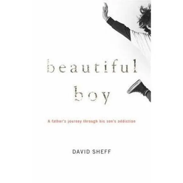 Like New Used Hardcover Book - Beautiful Boy: A Father's Journey Through His Son's Addiction by David Sheff (English), Fiercely Candid Memoir from Houghton Mifflin Harcourt, Books for Parents of Addicted Children & Humanities Social Sciences Enthusiasts