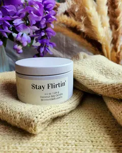 Stay Flirtin' ~ 6.5 oz