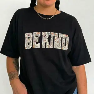 Plus Size Be Kind Shirt Inspirational Graphic Tee Women Floral Letters Positive Quote Boho Cute Relaxed Fit Everyday Top Teacher Gift S-6XL