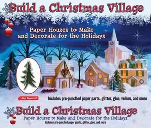 USED-Build a Christmas Village: Paper Houses to Make and Decorate for the Holidays [With Glitter and Glue and Pre-Punched Paper Parts, Vellum] by Hospidor, Leonard (Hardcover)