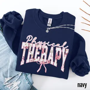 Coquette Physical Therapy T-Shirt / Sweatshirt / Hoodie, Physical Therapist shirt , Graduation Physical Therapist Assistant Cotton Fabric