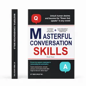 Masterful Conversation Skills – Learn How to Talk, Influence & Win in Any Situation (Communication & Social Skills Book)