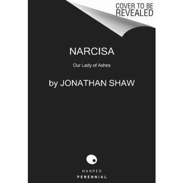 USED Book - Narcisa: Our Lady of Ashes by Shaw, Jonathan (Paperback) - english