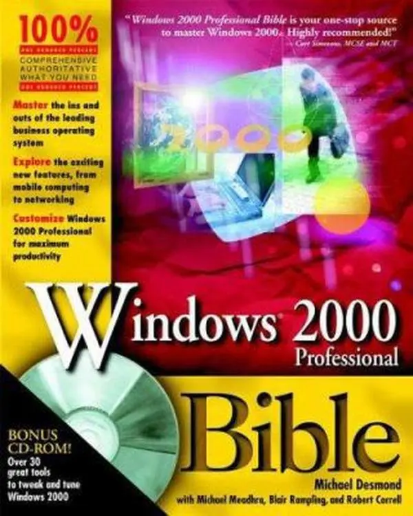 USED-Microsoft Windows 2000 Professional Bible by Michael Desmond (Unknown)
