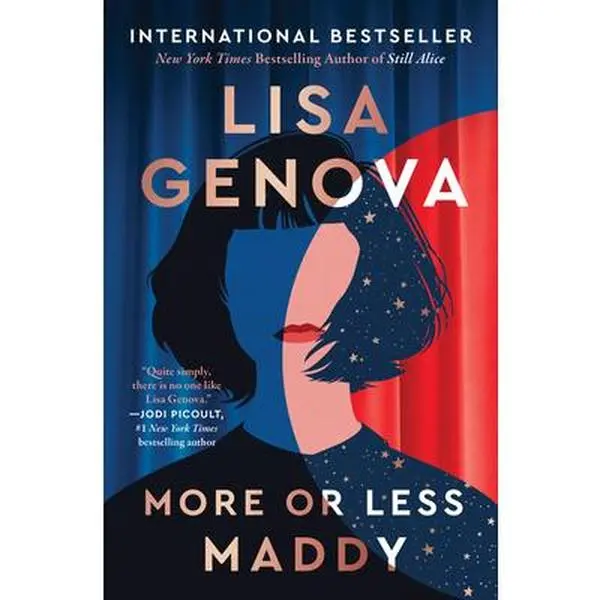 More or Less Maddy - Lisa Genova, Paperback Novel